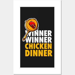 Winner winner chicken dinner Posters and Art